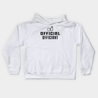 Wedding Officiant - Official Officiant Kids Hoodie